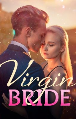 Virgin Bride