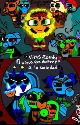 🖤Virus Zombi❤️💀El virus que destruyó ala sociedad♣️