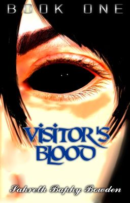 Visitor's Blood Series [Book 1 + Preview of Book 2]