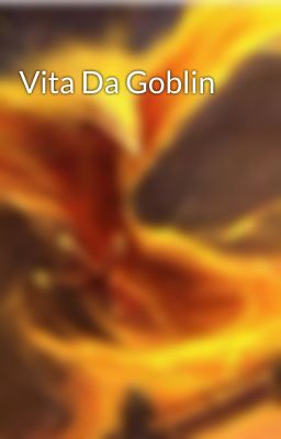 Vita Da Goblin