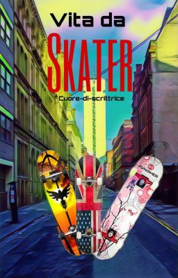 Vita da skater