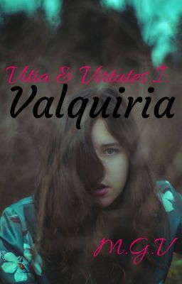 Vitia & Virtutes I: Valkyria