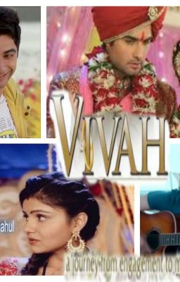 Vivah....A journey from Engagement to Marriage... HaYa,ZaYa,Mehbeer SS