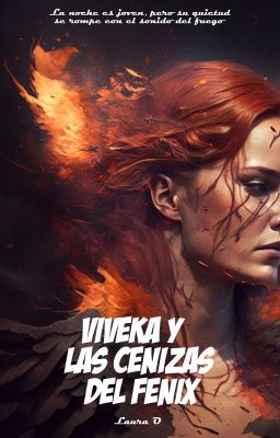 Viveka y las cenizas del fénix