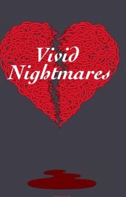 Vivid Nightmares