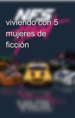 viviendo con 5 mujeres de ficción