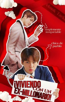 ¡Viviendo con un ex-millonario! ➜ Taekook.