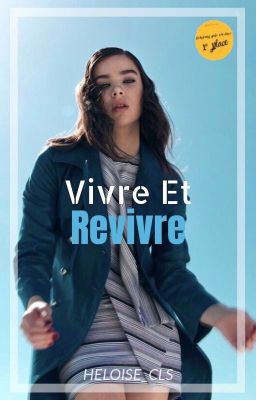 Vivre et Revivre [EN PAUSE]