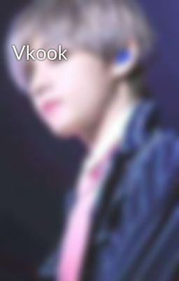 Vkook