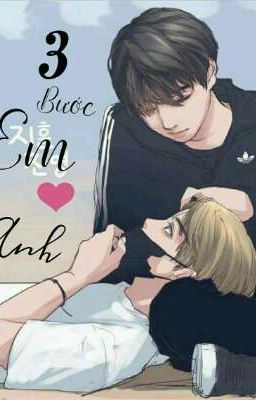 (Vkook) 3 Bước Em Yêu❤️Anh