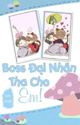 Vkook | Boss Đại Nhân Tha Cho Em! 