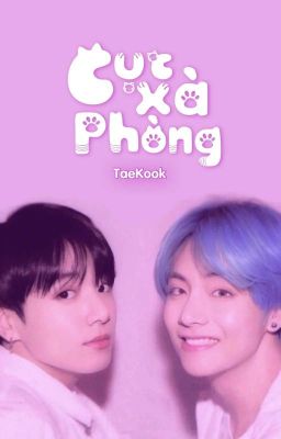 [VKOOK] [BTS] Cục xà phòng