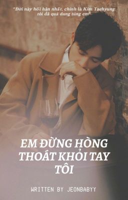 《VKOOK》Em đừng hòng thoát khỏi tay tôi!