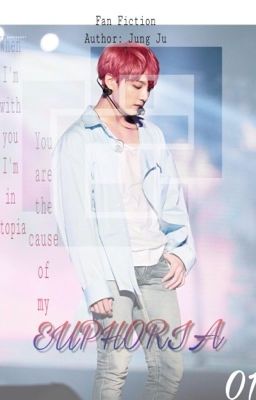 [VKOOK] [FANFIC]  EUPHORIA