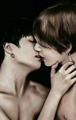 (VKook/H++)😎Vì anh ''Ghen''....Đấy bảo bối 😏