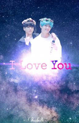 VKook : I Love You 