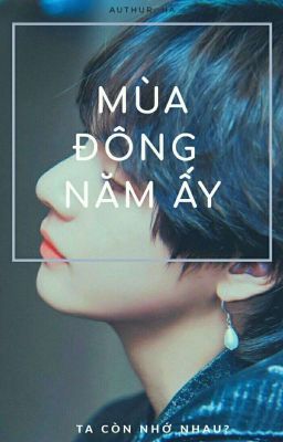 (VKook) Mùa Đông Năm Ấy(H)