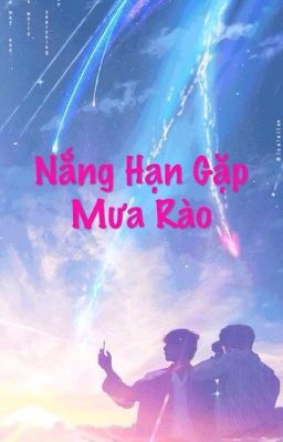 [VKook] Nắng Hạn Gặp Mưa Rào