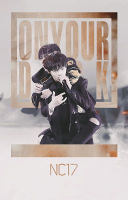 [VKOOK / NC17] ON YOUR DESK