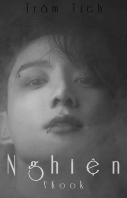 [VKook] Nghiện