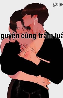 vkook | Nguyện cùng trầm luân