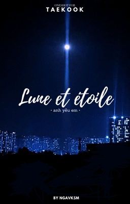 (Vkook/Oneshot) Lune et étoile