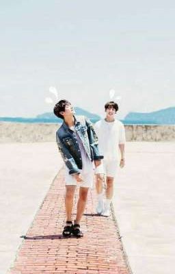 《 VKook/ TaeKook 》 Có duyên chắc chắn sẽ có phận