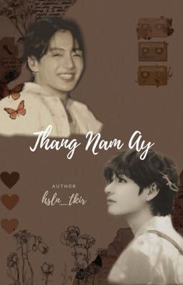 Vkook | Tháng Năm Ấy 