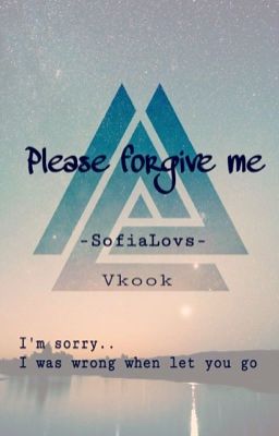 [Vkook] Xin Lỗi Em... Rất Nhiều 