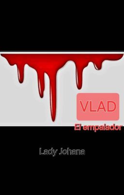 VLAD EL EMPALADOR