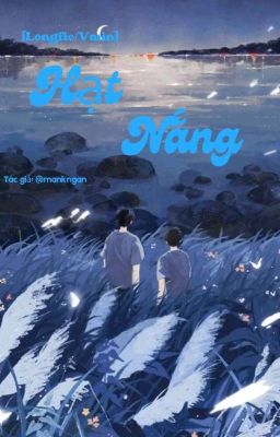 [Vmin/ Longfic] Hạt Nắng 