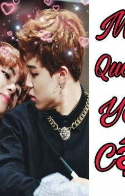 [VMin] Mù Quáng Yêu Cậu