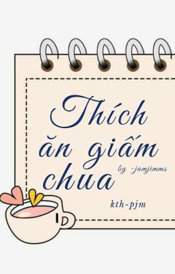 ⌈VMin⌋ Thích Ăn Giấm Chua