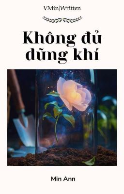 VMin|Written√• Không đủ dũng khí