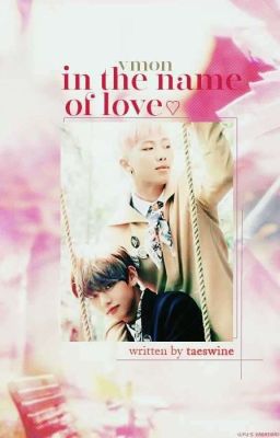 vmon | in the name of love