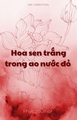 Vnf | Hoa sen trắng trong ao nước đỏ