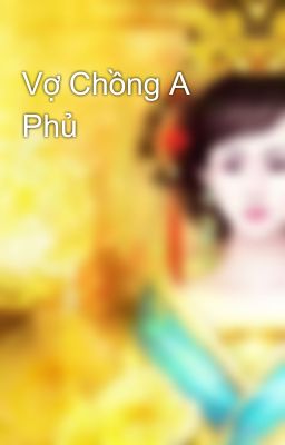 Vợ Chồng A Phủ