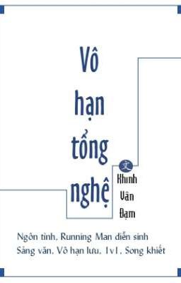 Vô Hạn Tổng Nghệ