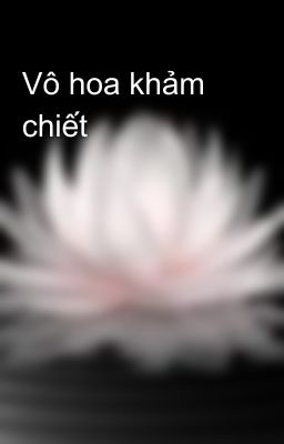 Vô hoa khảm chiết