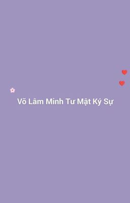 Võ Lâm Minh Tư Mật Ký Sự 