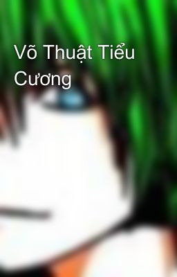 Võ Thuật Tiểu Cương