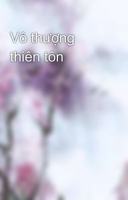 Vô thượng thiên tôn