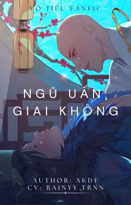 VÔ TIÊU- ABO - NGŨ UẨN GIAI KHÔNG