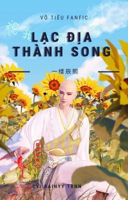 VÔ TIÊU- LẠC ĐỊA THÀNH SONG