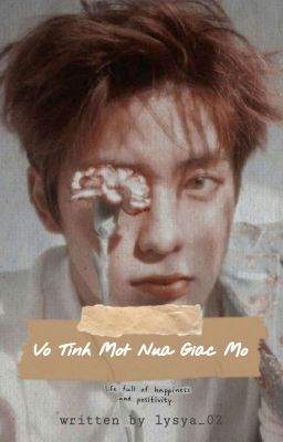 VÔ TÌNH MỘT NỬA GIẤC MƠ/Jaehyun