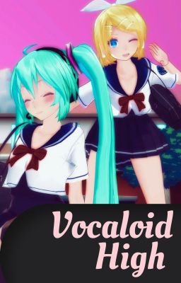 Vocaloid High