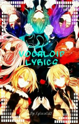 Vocaloid Lyrics [ON HOLD]