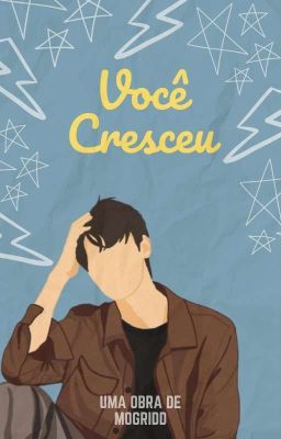 Você Cresceu [✓]