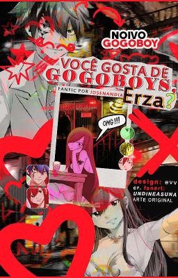 Você gosta de gogoboys, Erza?