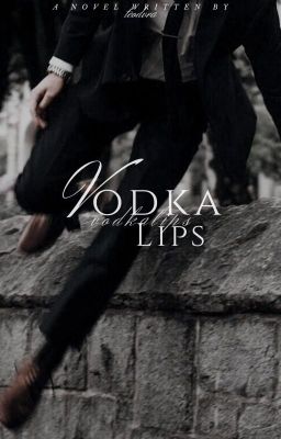 Vodka Lips